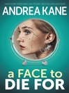 Cover image for A Face to Die For